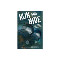Harpercollins publishers inc Run and Hide (inbunden, eng)