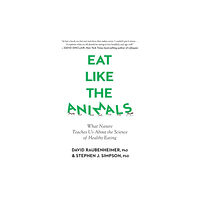 HarperCollins Eat Like The Animals (häftad, eng)