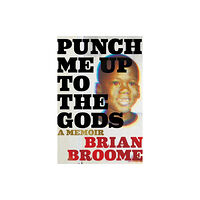 HarperCollins Punch Me Up To The Gods (häftad, eng)
