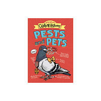 Little, Brown & Company Andy Warner's Oddball Histories: Pests and Pets (häftad, eng)