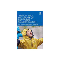 Taylor & francis ltd The Routledge Dictionary of Nonverbal Communication (häftad, eng)