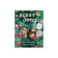 Little, Brown & Company Berry Song (inbunden, eng)