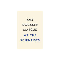 Penguin Putnam Inc We The Scientists (inbunden, eng)