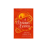 Little, Brown Book Group A Dangerous Business (inbunden, eng)