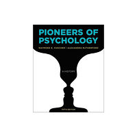 WW Norton & Co Pioneers of Psychology (häftad, eng)