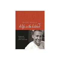 Orion Publishing Co Michel Roux: A Life In The Kitchen (inbunden, eng)