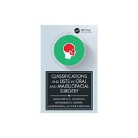 Taylor & francis ltd Classifications and Lists in Oral and Maxillofacial Surgery (häftad, eng)