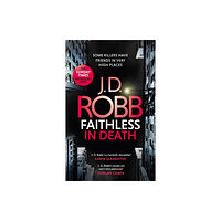 Little, Brown Book Group Faithless in Death: An Eve Dallas thriller (Book 52) (häftad, eng)