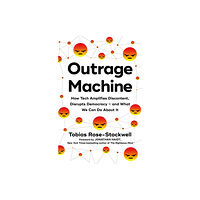 Little, Brown Book Group Outrage Machine (häftad, eng)