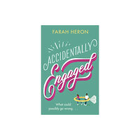 Little, Brown Book Group Accidentally Engaged (häftad, eng)
