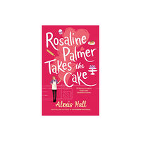 Little, Brown Book Group Rosaline Palmer Takes the Cake: by the author of Boyfriend Material (häftad, eng)