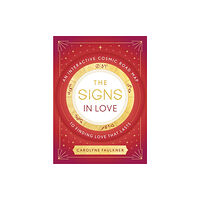 Little, Brown Book Group The Signs in Love (inbunden, eng)