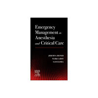 Elsevier Health Sciences Emergency Management in Anesthesia and Critical Care (häftad, eng)