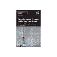 Taylor & francis ltd Organizational Change, Leadership and Ethics (häftad, eng)