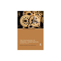 Taylor & francis ltd The Psychology of Criminal Investigation (häftad, eng)
