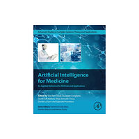 Elsevier Science Publishing Co Inc Artificial Intelligence for Medicine (häftad, eng)