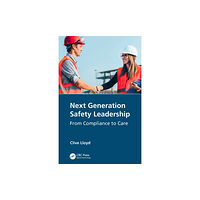 Taylor & francis ltd Next Generation Safety Leadership (häftad, eng)