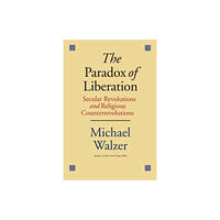 Yale university press The Paradox of Liberation (häftad, eng)