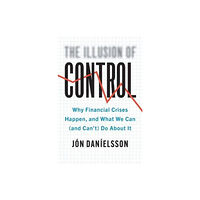 Yale university press The Illusion of Control (inbunden, eng)