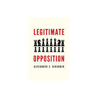 Yale university press Legitimate Opposition (häftad, eng)