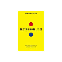 Yale university press The Two Moralities (inbunden, eng)