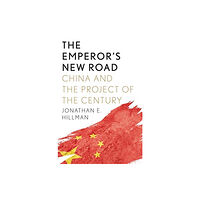 Yale university press The Emperor's New Road (inbunden, eng)