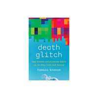 Yale university press Death Glitch (inbunden, eng)