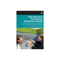 Taylor & francis ltd The Intensive Interaction Classroom Guide (häftad, eng)