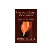John Wiley & Sons Inc Presence-Based Coaching (inbunden, eng)