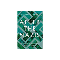 Yale university press After the Nazis (inbunden, eng)