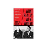 Yale university press What Really Went Wrong (inbunden, eng)