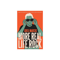 Yale university press More Real Life Rock (inbunden, eng)