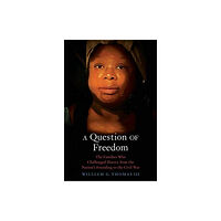 Yale university press A Question of Freedom (häftad, eng)