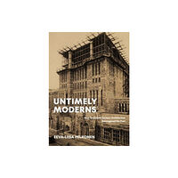 Yale university press Untimely Moderns (inbunden, eng)