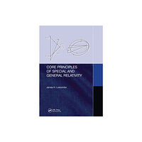 Taylor & francis ltd Core Principles of Special and General Relativity (häftad, eng)