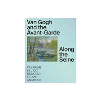 Yale university press Van Gogh and the Avant-Garde (inbunden, eng)