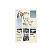 Yale university press The Liberation of the Camps (häftad, eng)