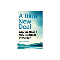 Yale university press A Blue New Deal (häftad, eng)