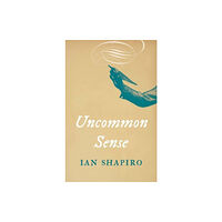 Yale university press Uncommon Sense (häftad, eng)