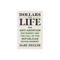 Yale university press Dollars for Life (häftad, eng)