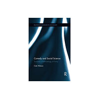 Taylor & francis ltd Comedy and Social Science (häftad, eng)