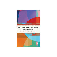Taylor & francis ltd The Asia Literacy Dilemma (inbunden)