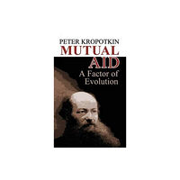 Dover publications inc. Mutual Aid (häftad, eng)