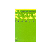 University of california press Art and Visual Perception, Second Edition (häftad, eng)