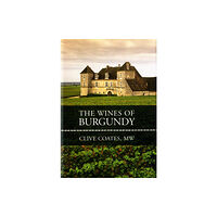 University of california press The Wines of Burgundy (inbunden, eng)