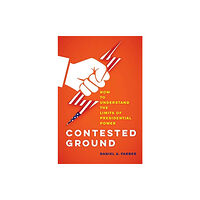 University of california press Contested Ground (inbunden, eng)