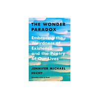 Farrar, Straus and Giroux The Wonder Paradox (inbunden, eng)