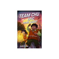 Farrar, Straus and Giroux (BYR) Team Chu and the Epic Hero Quest (inbunden, eng)