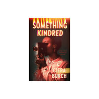 Farrar, Straus & Giroux Inc Something Kindred (inbunden, eng)
