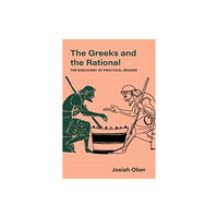 University of california press The Greeks and the Rational (inbunden, eng)